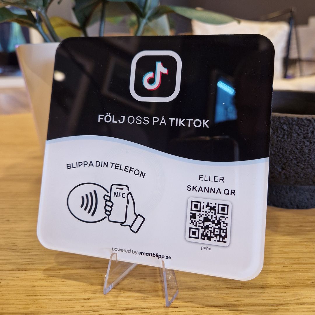 Tiktok skylt - NFC & QR kod - SmartBlipp